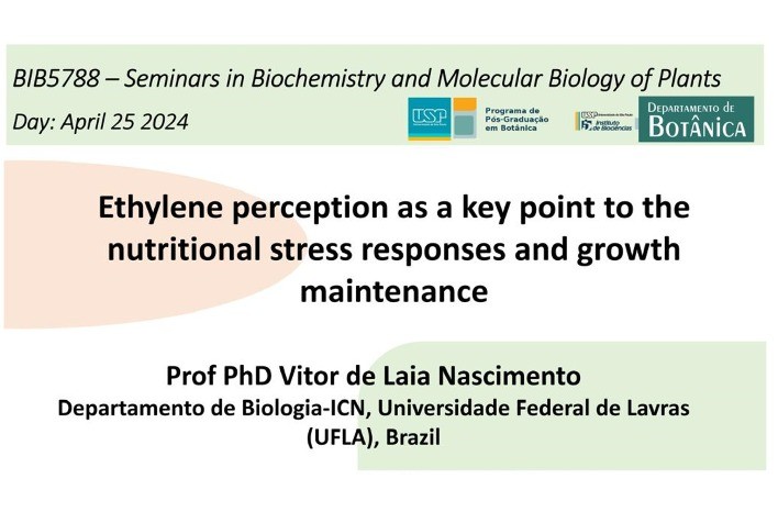 Professor Dr. Vitor de Laia Nascimento aborda percepção de etileno em respostas ao estresse nutricional