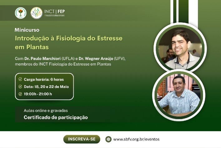 INCT-FEP e SBFV promovem minicurso sobre Fisiologia do Estresse em Plantas